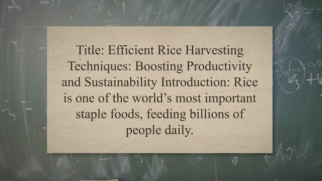 Video thumbnail for Efficient Rice Harvesting Techniques