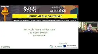 Video thumbnail for Microsoft Teams in Education by Marcin Siewnicki || Lightup Conference