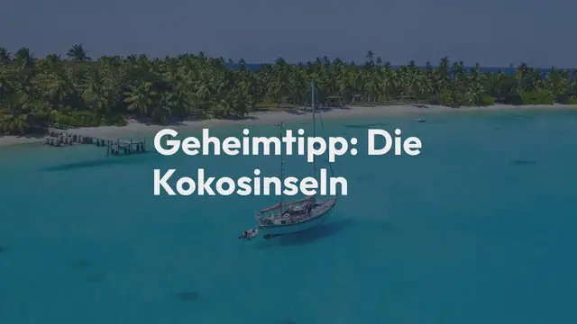 Video thumbnail for Geheimtipp: Die Kokosinseln Lasst euch verzaubern von der Strandidylle im Indischen Ozean