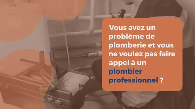 Video thumbnail for Et si vous ne faites plus appel au plombier ?