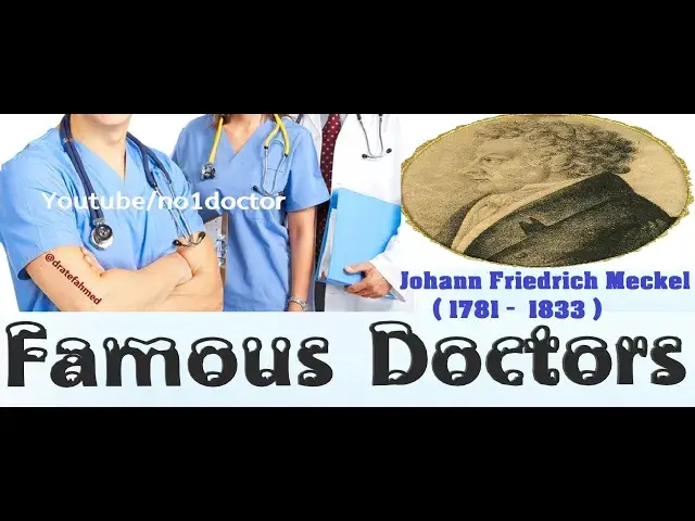 Video thumbnail for Johann Friedrich Meckel /meckel's diverticulum  /Top Famous Doctors In The World/ No1doctor/dratef