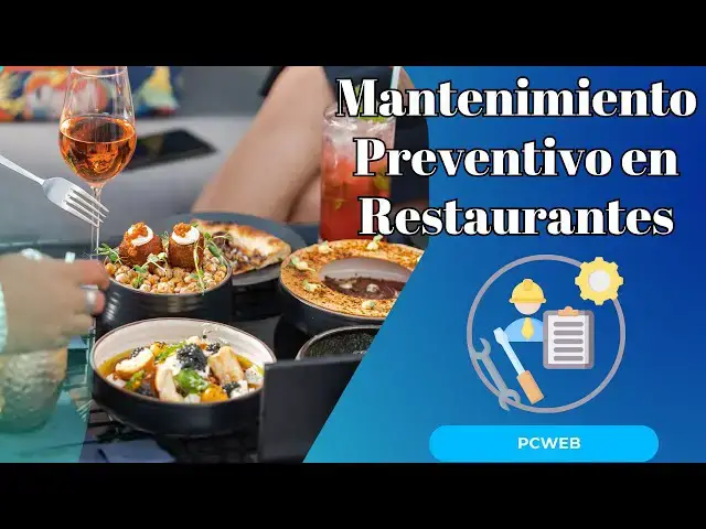 Video thumbnail for Importancia del Mantenimiento Preventivo en Restaurantes