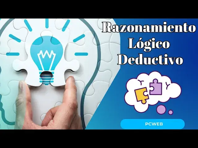 Video thumbnail for Importancia del Razonamiento Lógico Deductivo en la Resolución de Problemas