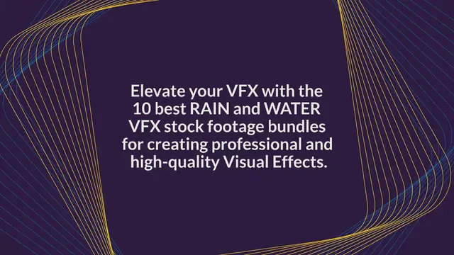 Video thumbnail for 10 Best Rain And Water VFX Stock Footage Bundles