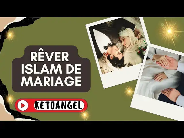 Video thumbnail for Rêver en Islam de mariage:  Signification et interprétation des rêves