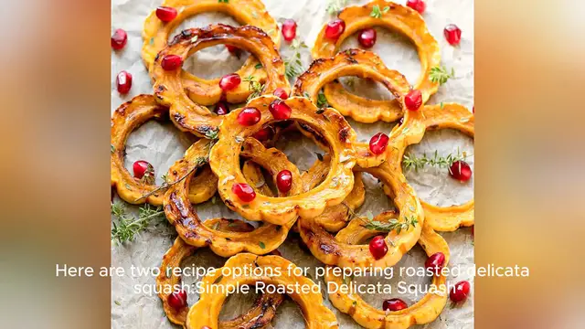 Video thumbnail for delicata squash recipe