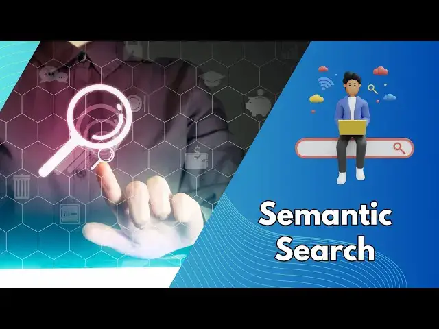 Video thumbnail for Semantic Search: How It Changes SEO
