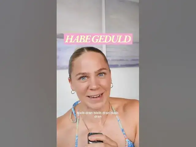 Video thumbnail for Habe Geduld, ok?! 🥹💗