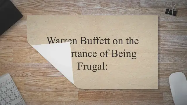 Video thumbnail for Warren Buffett on the Importance of Being Frugal: