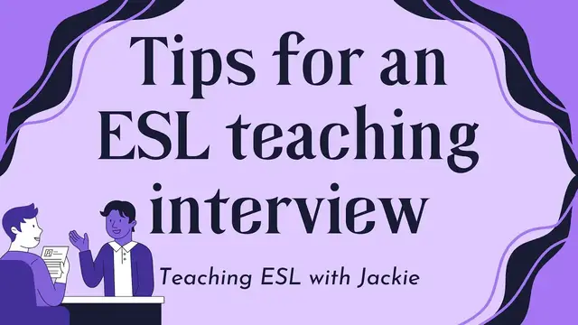 'Video thumbnail for Tips for an ESL teacher interview | How to land an ESL/EFL teaching job'