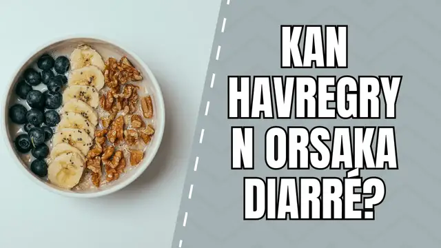 Video thumbnail for Kan havregryn orsaka diarré