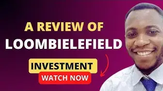 Video thumbnail for A Review of Loombielefield Investment Platform (Watch before investing) #hyip #hyipsdaily
