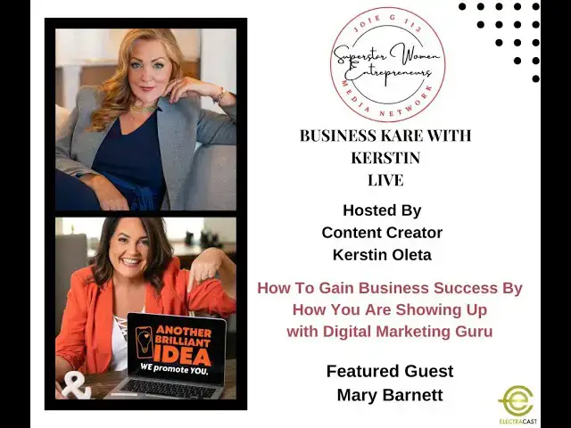 Video thumbnail for S2 E5 How To Gain Biz Success By How You Are Showing Up With Digital Marketing Guru Mary Barnett