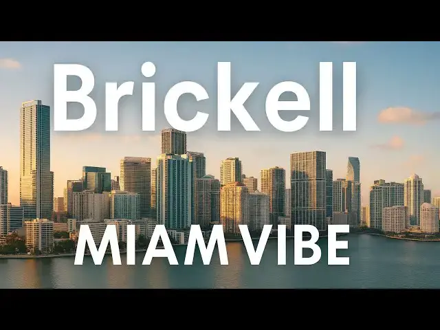 Video thumbnail for Brickell Miami Vibe: Modern Living, Great Food & Stunning Architecture