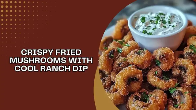 Video thumbnail for Crispy Fried Mushrooms with Cool Ranch Dip