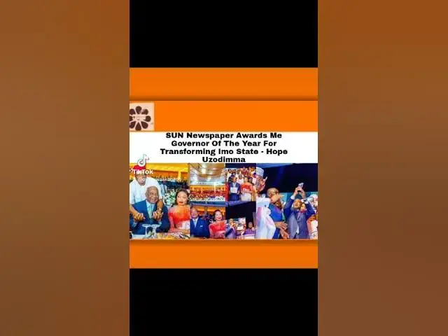 Video thumbnail for SUN Newspaper Awards Me Governor Of The Year For Transforming Imo State - Uzodimma ~ OsazuwaAkonedo