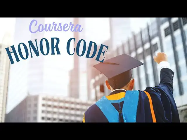 Video thumbnail for What is Coursera Honor Code? Understanding Its Principles and Importance