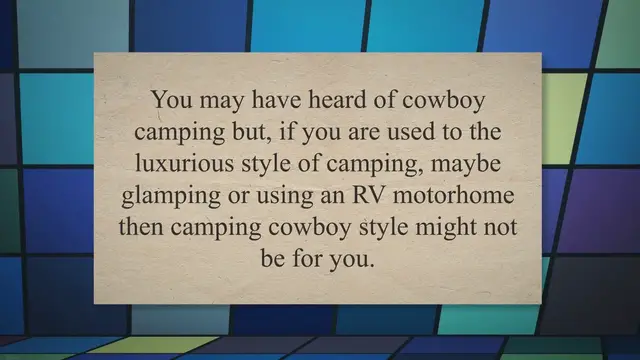 'Video thumbnail for What is cowboy camping? Find out how to camp like John Wayne'