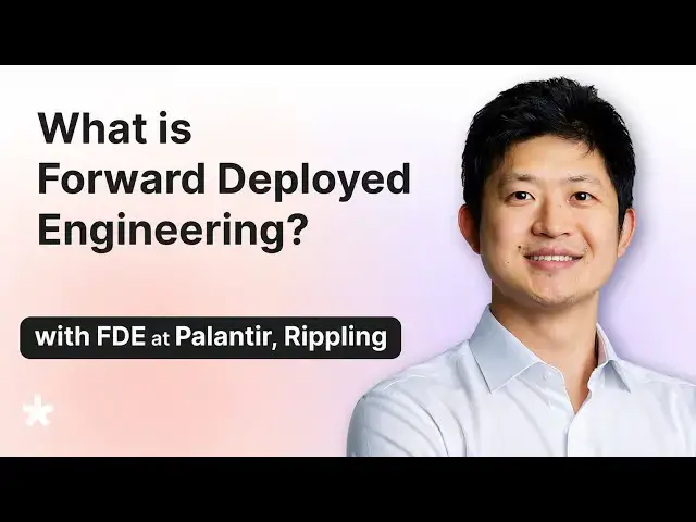 Video thumbnail for What is a Forward Deployed Engineer? (with Founding Rippling FDE)