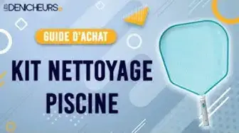 Video thumbnail for 👓 MEILLEUR KIT NETTOYAGE DE PISCINE - Comparatif & Guide d'achat