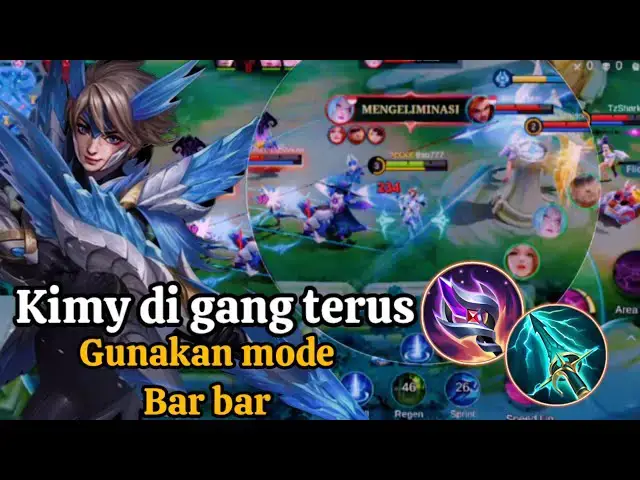 'Video thumbnail for MLBB KIMY DI GANG ‼️GUNAKAN MODE BAR BAR'
