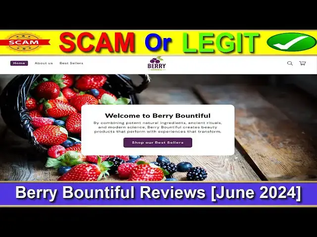 Video thumbnail for Berry Bountiful Reviews (June 2024) - Is Berrybountiful A Legit E-Commerce Site? Find Out! |