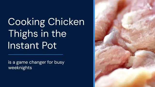 'Video thumbnail for Instant Pot Chicken Thighs Made Easy'