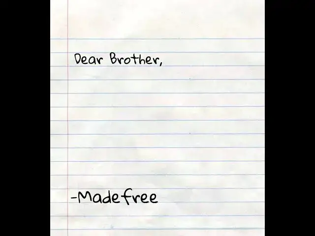 'Video thumbnail for Dear Brother-Madefree'
