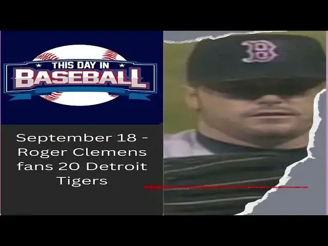 Video thumbnail for September 18 - Roger Clemens fans 20 Detroit Tigers