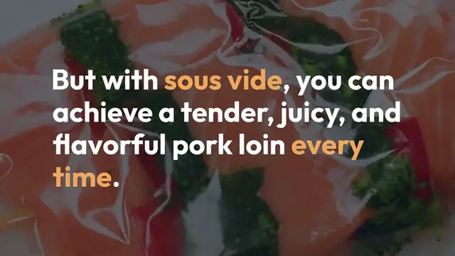 Video thumbnail for Perfect Sous Vide Pork Loin in Garlic-Herb Marinade – Tender & Flavorful!