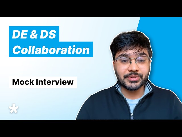 Video thumbnail for Data Engineer Interview | Data Science Collaboration Round