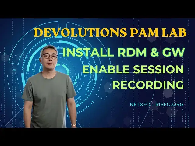Video thumbnail for Install RDM & Gateway, Connect to Devolutions Server, Enable Session Recording (LAB Series #2)
