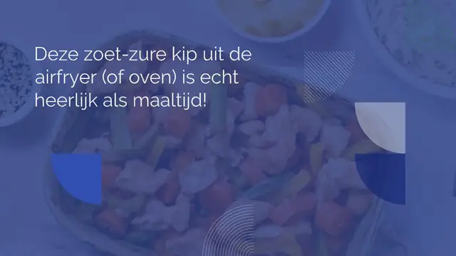 Video thumbnail for Zoet-zure kip uit de airfryer