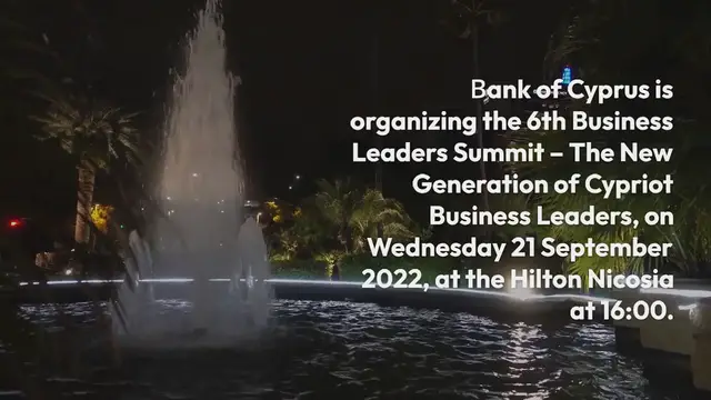 Video thumbnail for 6th Business Leaders Summit – The New Generation of Cypriot Business Leaders