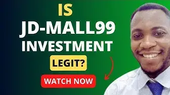 Video thumbnail for A Review of JD-Mall Investment: Legit or Scam? #investmentreview #jdm #hyip