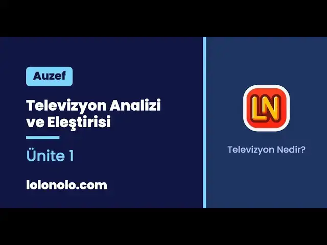 Video thumbnail for Televizyon Analizi ve Eleştirisi Ünite 1 Deneme Sınavı
