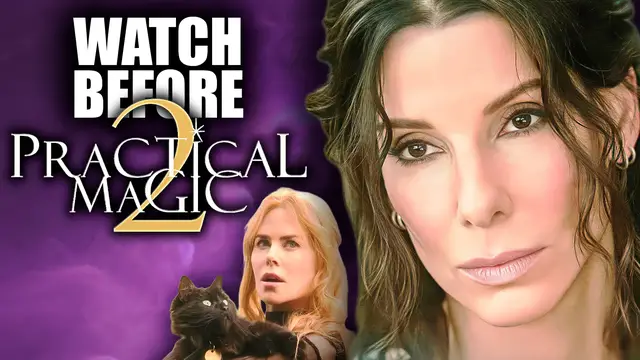 Video thumbnail for The Only Recap You Need Before Practical Magic 2