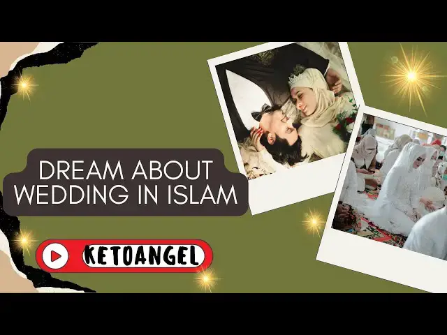 Video thumbnail for What Happens If You Dream About Wedding in Islam