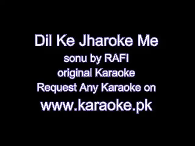 Video thumbnail for DIL Ke Jharoke Me By Sonu original Karaoke