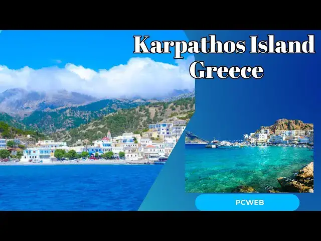 Video thumbnail for Karpathos Island Greece: Where Tradition Meets Adventure
