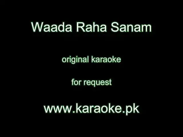 Video thumbnail for Waada Raha Sanam original Karaoke