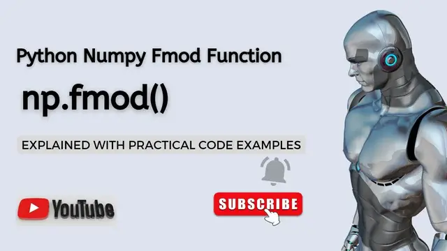 Video thumbnail for Python Numpy fmod Function Explained | np.fmod() | Python Numpy Function | Numpy Python Tutorial