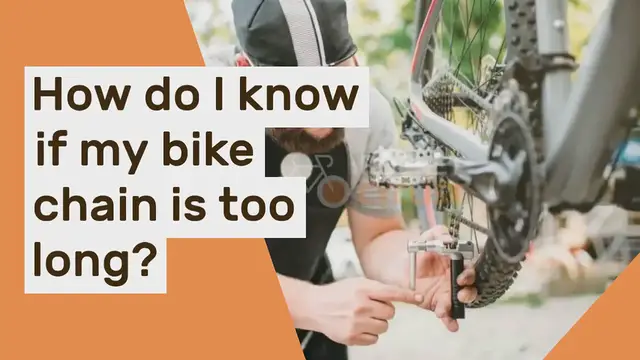 Video thumbnail for How do I know if my bike chain is too long?