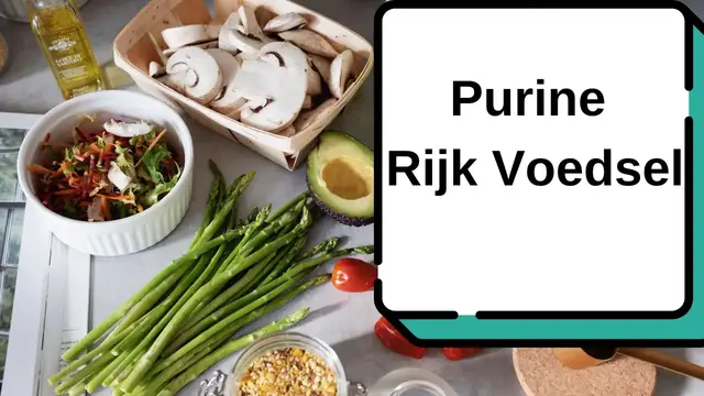 Video thumbnail for Purine Rijk Voedsel