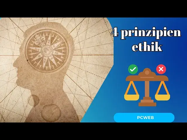 Video thumbnail for 4 prinzipien ethik: Grundlagen für moralisches Handeln
