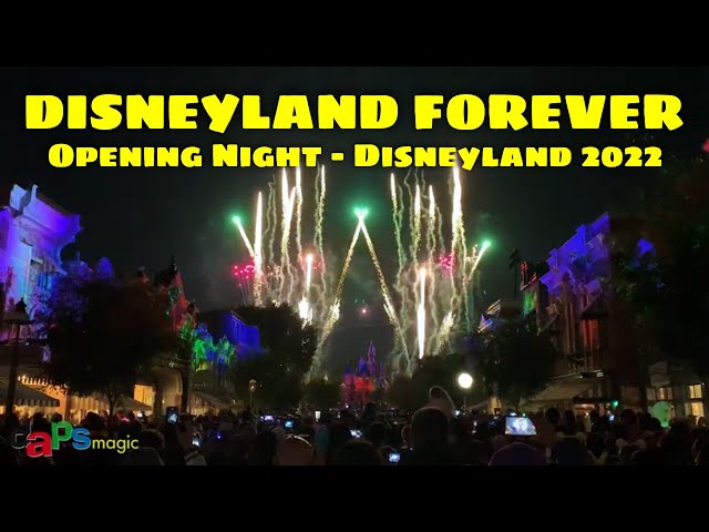 Video thumbnail for OPENING NIGHT Disneyland Forever Main Street, USA - Disneyland 2022