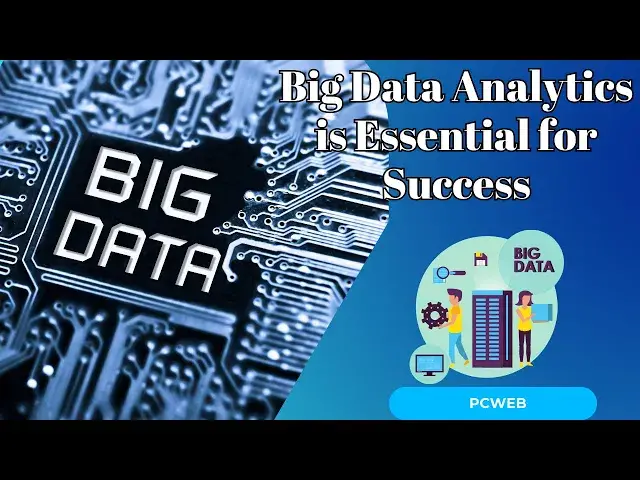 Video thumbnail for Why Big Data Analytics is Essential for Success