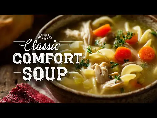 Video thumbnail for Homestyle Chicken Noodle Soup Recipe | Cozy, Classic & Comforting