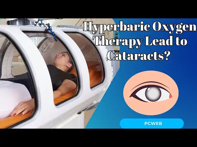 Video thumbnail for Can Hyperbaric Oxygen Therapy Lead to Cataracts? Uncover the Truth