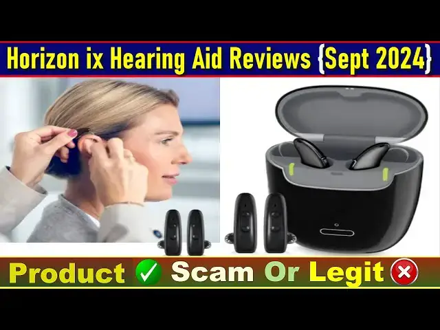 Video thumbnail for Horizon ix Hearing Aid Reviews (Sept 2024) - Does This Seem Like A Real Product? Find Out! |